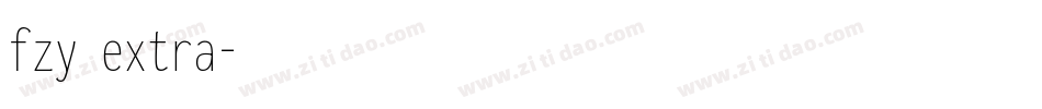 fzy extra字体转换